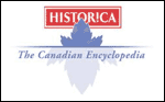 Historica The Canadian Encylopedia